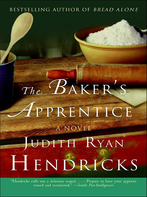Title details for The Baker's Apprentice by Judith R. Hendricks - Wait list